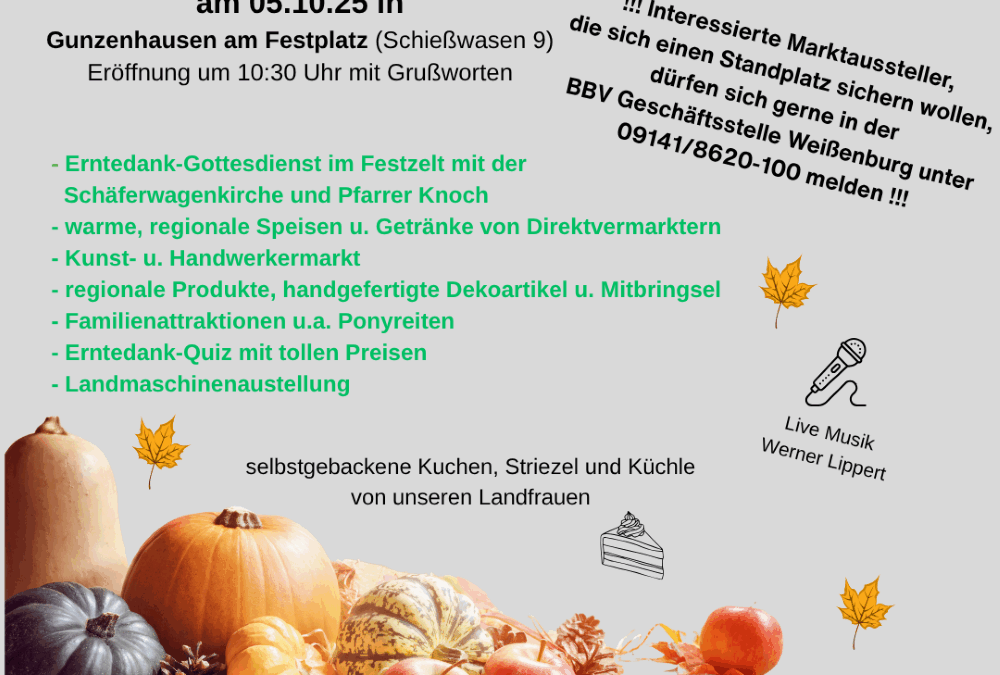 Marktaussteller für das BBV Erntedankfest in Gunzenhausen am 05.10.2025 gesucht!